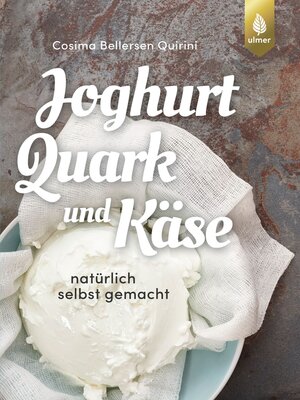 cover image of Joghurt, Quark und Käse